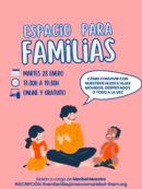 Imagen de la noticia Espacio para familias. ¿Cómo convivir con nuestro hijos e hijas movidos, despistados o todo a la vez?