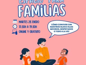 Imagen de la noticia Espacio para familias. ¿Cómo convivir con nuestro hijos e hijas movidos, despistados o todo a la vez?